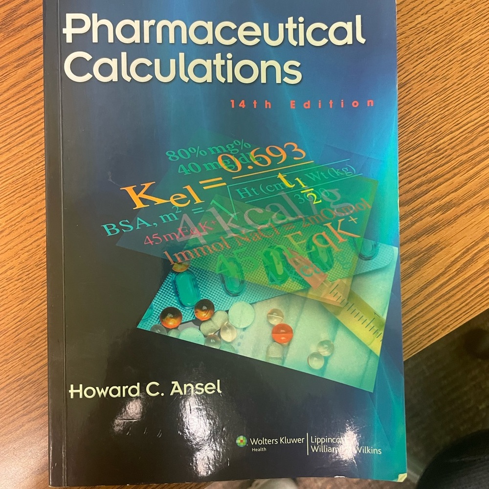 Wolters Kluwer Pharmaceutical Calculations Book 14th edition